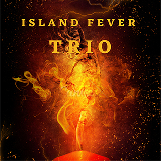 Island Fever Trio